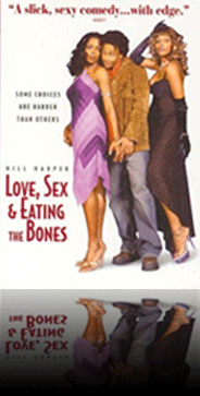 Love Sex and Eating the Bones